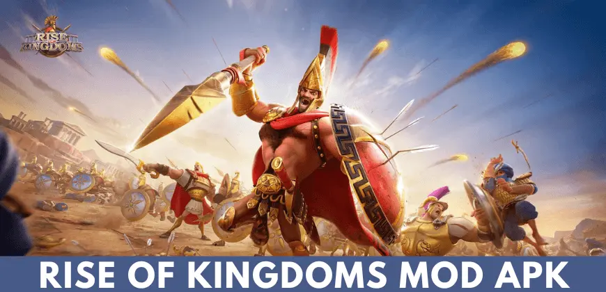 Rise of Kingdoms Mod APK