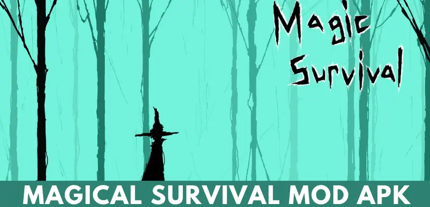 Magical Survival Mod APK